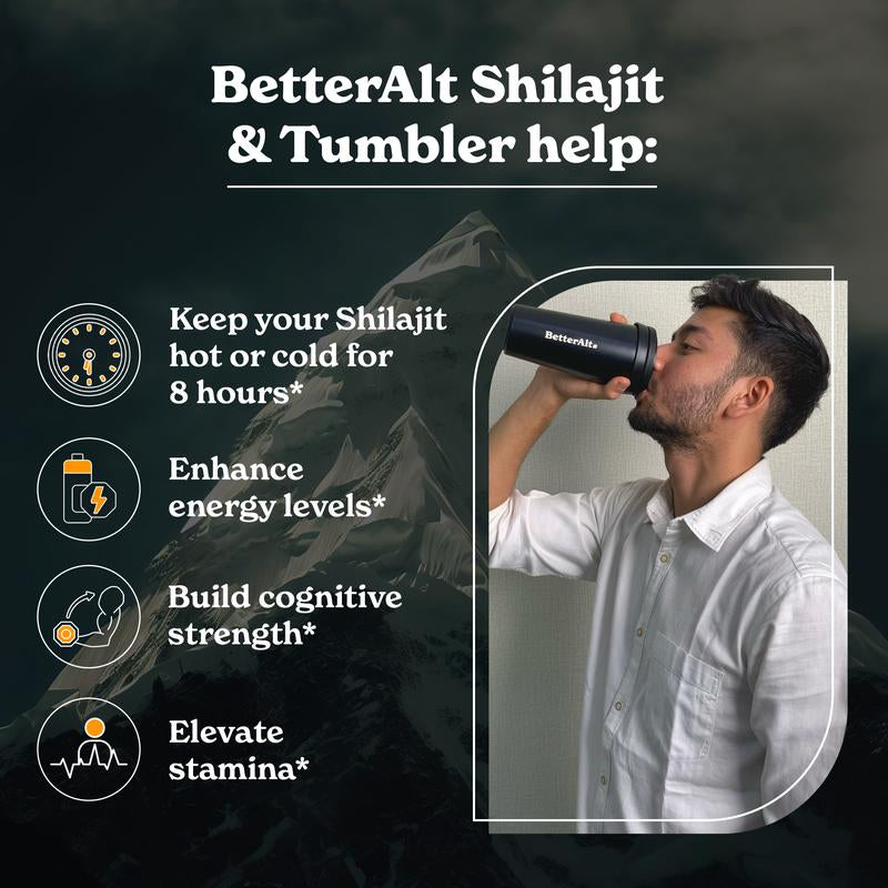 Betteralt Himalayan Shilajit W/ Stainless Steel Tumbler | Lab-Tested for Purity | Vacuum-Insulated Portable Drinkware